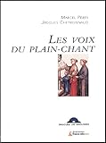Les Voix Du Plainchant 1 Livre 1 Cd Audio