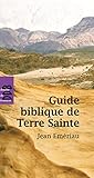 Guide Biblique De Terre Sainte