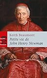 Petite Vie De John Henry Newman