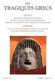 Les Tragiques Grecs, Tome 1