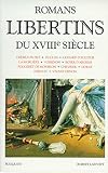 Romans Libertins Du Xviiie Sicle