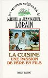 La Cuisine, Une Passion De P%C3%A8re En Fils