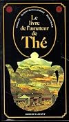 Le livre de l'amateur de thé