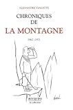 Chronique De La Montagne, Tome 2