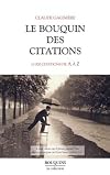 Le Bouquin des citations. 10 000 citations de A à Z