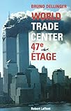 World Trade Center, 47e %C3%A9tage