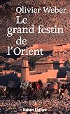 Le Grand Festin de l'Orient