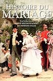 Histoire Du Mariage