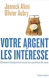 Votre Argent Les Int%C3%A9resse