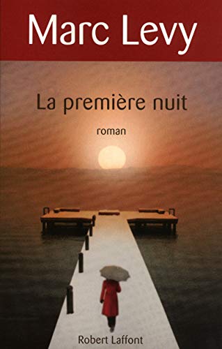 TOP: La Première nuitMarc Levy