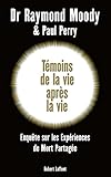 T%C3%A9moins De La Vie Apr%C3%A8s La Vie