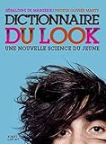Dictionnaire Du Look