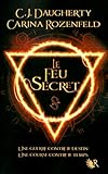 Le Feu Secret   Tome 1 (01)