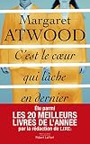 C'est le coeur qui lâche en dernier