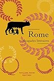 Rome, Escapades Litt%C3%A9raires