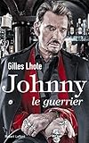 Johnny, Le Guerrier