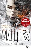 Outliers   Livre I   Prix D%C3%A9couverte   Tirage Limit%C3%A9 (01)
