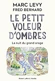 Le petit voleur d'ombres.