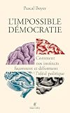 L'impossible démocratie
