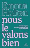 Nous le valons bien
