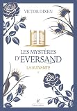 Les mystères d'Eversand. 1, La suivante