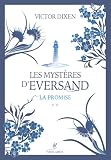 Les mystères d'Eversand. 2, La promise