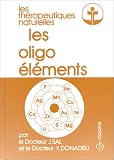 Les Oligolments Thrapeutiques Naturelles