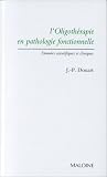 Loligothrapie En Pathologie Fonctionnelle Donnes Scientifiques Et Cliniques