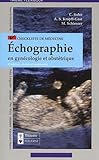 Echographie En Gyncologie Et Obsttrique 2me Dition