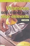 Vitamines Sels Minraux Oligolments