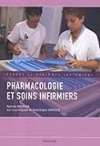 Pharmacologie Et Soins Infirmiers