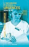 L'infirmi%C3%A8re D'accueil Aux Urgences : Guide De Tri
