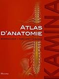 Atlas D'anatomie : Morphologie, Fonction, Clinique