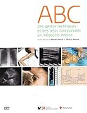Abc Des Gestes Techniques Et Des Tests Fonctionnels En Mdecine Interne 1dvd