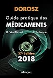 Dorosz Guide Pratique Des Medicaments 2018 37e Ed