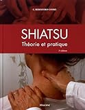 Shiatsu : Th%C3%A9orie Et Pratique
