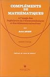 Complments De Mathmatiques Lusage Des Ingnieurs De Llectrotechnique Et Des Tlcommunications