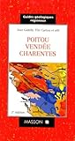 Guides Gologiques Poitou Vende Charentes