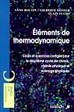 Elements De Thermodynamique Cours Et Exercices Corrigs Pour Le Deuxime Cycle De Chimie Chimiephysique Et Sciences Physiques