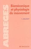 Biomcanique Et Physiologie Du Mouvement