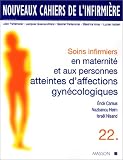 Soins Infirmiers En Maternit Et Aux Personnes Atteintes Daffections Gyncologiques