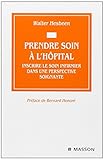Prendre Soin %C3%A0 L'h%C3%B4pital