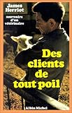 Des Clients De Tout Poil. Souvenirs D'un V%C3%A9t%C3%A9rinaire