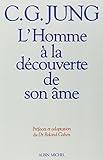 Lhomme La Dcouverte De Son Me