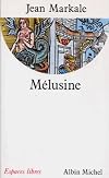 Melusine (Espaces libres) (French Edition)