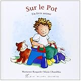 Sur Le Pot Un Livre Anim