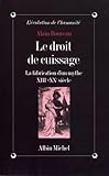 Le Droit De Cuissage : La Fabrication D'un Mythe, Xiiie Xxe Si%C3%A8cle
