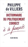 Dictionnaire Du Politiquement Correct La Franaise