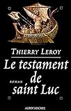 Le Testament De Saint Luc