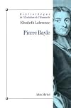 Pierre Bayle. Tome II, Heterodoxie et Rigorisme